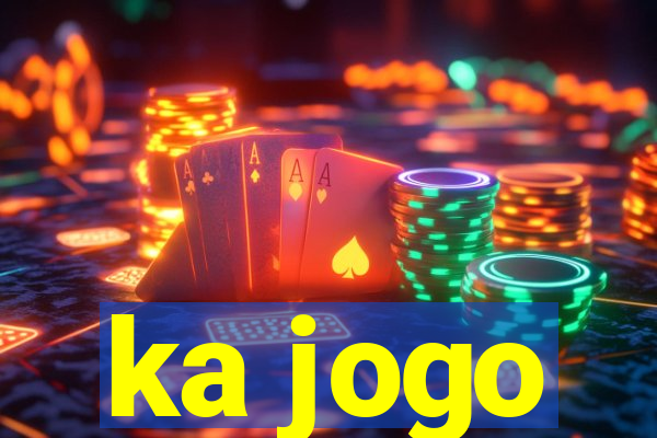 ka jogo